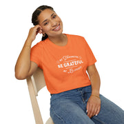 Be Grateful T-shirt