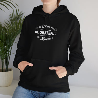 Be Grateful Unisex Hoodie