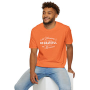 Be Grateful T-shirt