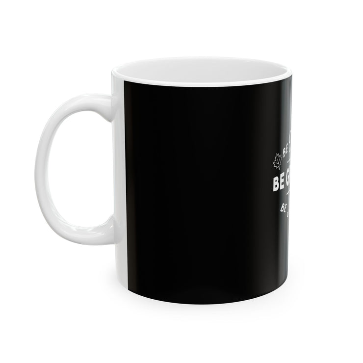 Be Thankful, Be Grateful, Be Blesse Mug